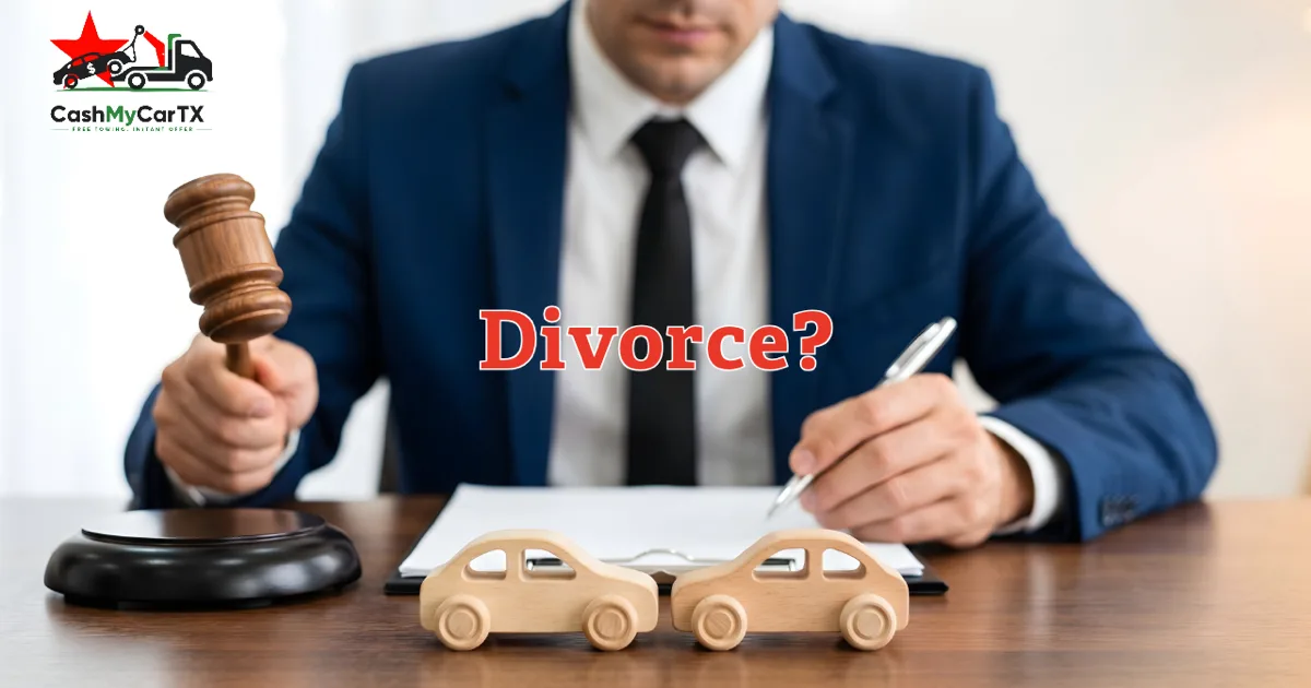 A gavel and two toy cars beside paperwork — divorce and car ownership in Texas, CashMyCarTX
